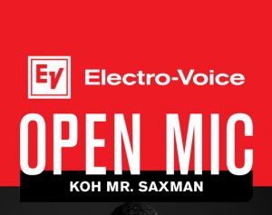 New Normal! “โก้ มิสเตอร์ แซกแมน” ชวนร่วมคอนเสิร์ต #EVOpenMic จาก Electro-Voice 28 พ.ค. นี้